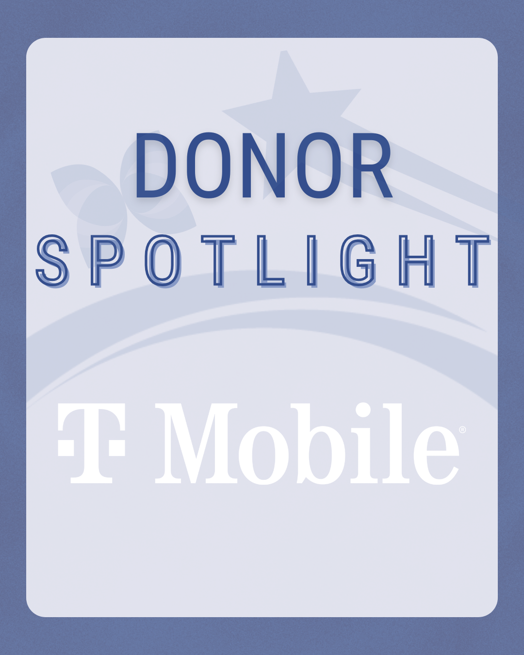 Donor spotlight T-Mobile